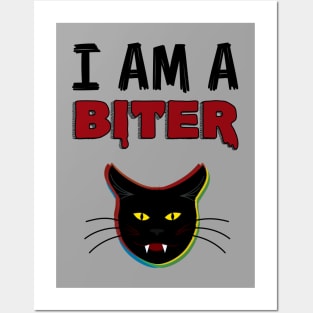 i am a biter cat Posters and Art